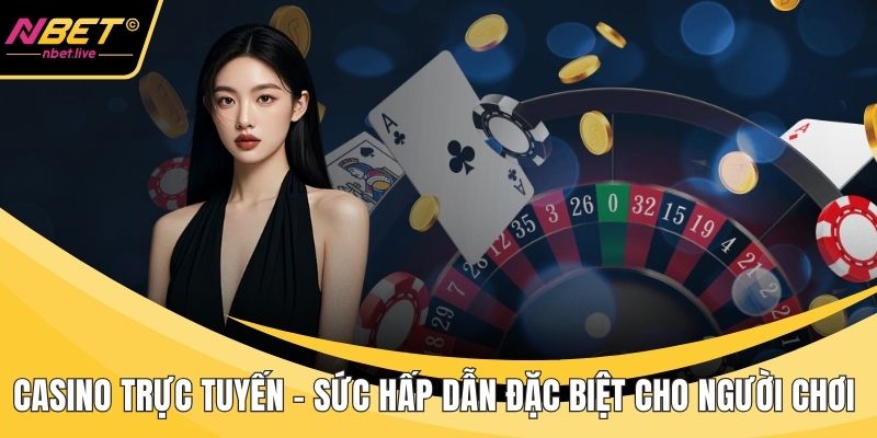 Casino trực tuyến